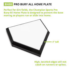 Pro Bury All Homeplate